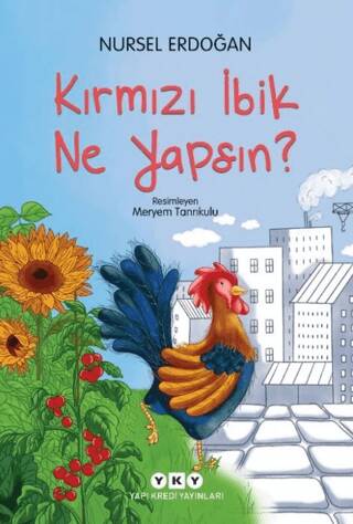 Kırmızı İbik Ne Yapsın? - 1