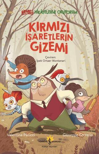 Kırmızı İşaretlerin Gizemi – Renkli Hikayelerle Okuyorum - 1