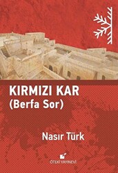 Kırmızı Kar - 1