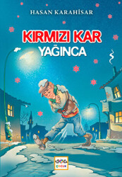 Kırmızı Kar Yağınca - 1