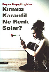 Kırmızı Karanfil Ne Renk Solar? - 1