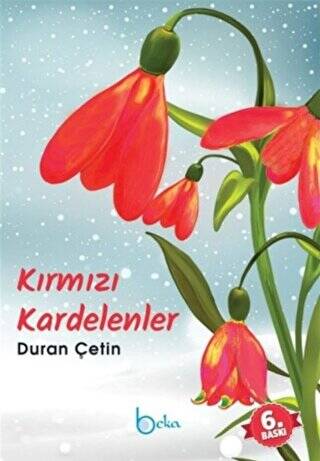 Kırmızı Kardelenler - 1