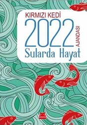 Kırmızı Kedi 2022 Ajandası - Sularda Hayat - 1