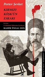 Kırmızı Köşk’ün Esrarı - 1