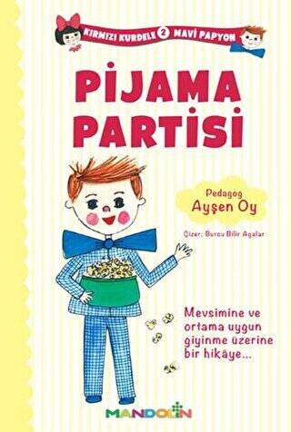 Kırmızı Kurdele Mavi Papyon 2 - Pijama Partisi - 1