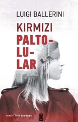 Kırmızı Paltolular - 1