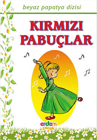 Kırmızı Papuçlar - 1