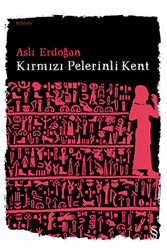 Kırmızı Pelerinli Kent - 1