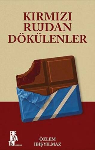 Kırmızı Rujdan Dökülenler - 1