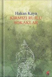 Kırmızı Rujlu Sokaklar - 1