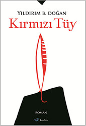 Kırmızı Tüy - 1