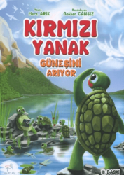 Kırmızı Yanak Güneşini Arıyor - Uçan At Yayınları