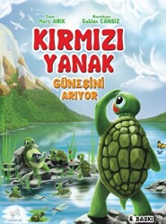 Kırmızı Yanak Güneşini Arıyor - Uçan At Yayınları
