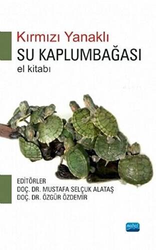Kırmızı Yanaklı Su Kaplumbağası El Kitabı - 1
