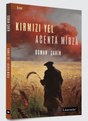 Kırmızı Yel - Acenta Mirza - Literatür Yayıncılık