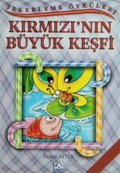 Kırmızı’nın Büyük Keşfi - 1