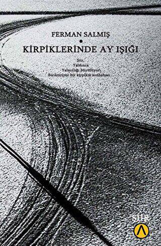 Kirpiklerinde Ay Işığı - 1