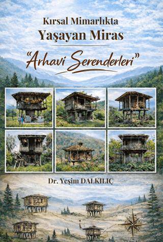 Kırsal Mimarlıkta Yaşayan Miras - 1