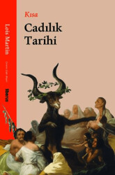 Kısa Cadılık Tarihi - Liberus Yayınları