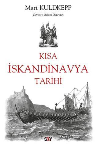 Kısa İskandinavya Tarihi - 1