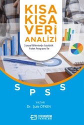 Kısa Kısa Veri Analizi - Sosyal Bilimlerde İstatistik Paket Programı İle - 1
