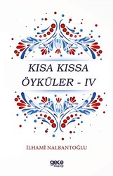Kısa Kıssa Öyküler - 4 - 1