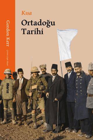 Kısa Ortadoğu Tarihi - 1