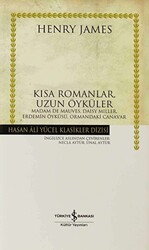 Kısa Romanlar, Uzun Öyküler - 1