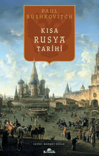 Kısa Rusya Tarihi - 1