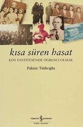 Kısa Süren Hasat - 1