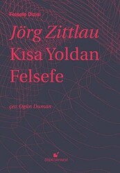 Kısa Yoldan Felsefe - 1