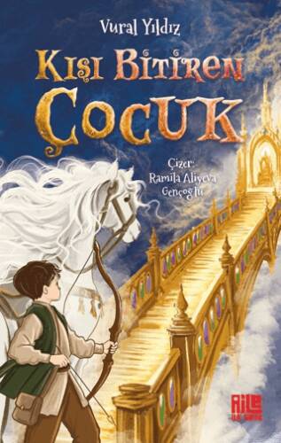 Kışı Bitiren Çocuk - 1
