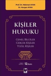 Kişiler Hukuku - Adalet Yayınevi