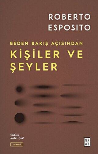 Kişiler ve Şeyler - 1