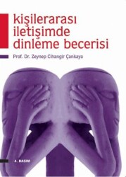 Kişilerarası İletişimde Dinleme Becerisi - Nobel Akademik Yayıncılık