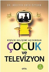 Kişilik Gelişimi Açısından Çocuk ve Televizyon - Nar Yayınları