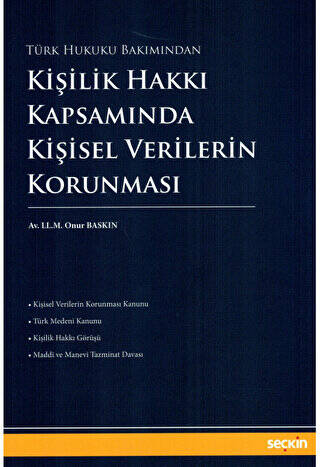 Kişilik Hakkı Kapsamında Kişisel Verilerin Korunması - 1