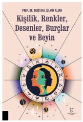 Kişilik, Renkler, Desenler, Burçlar ve Beyin - 1