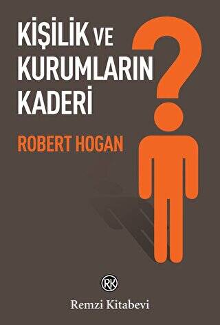 Kişilik ve Kurumların Kaderi - 1