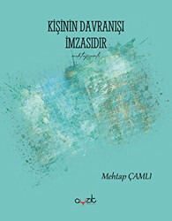 Kişinin Davranışı İmzasıdır - 1