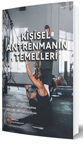 Kişisel Antrenmanın Temelleri - 1