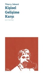 Kişisel Gelişime Karşı - Monografi Yayınları