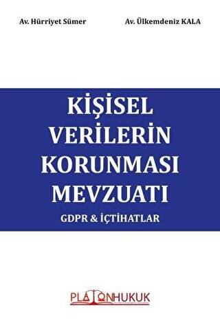 Kişisel Verilerin Korunması Mevzuatı - 1