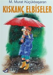 Kıskanç Elbiseler - Bulut Yayınları