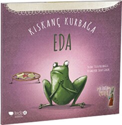 Kıskanç Kurbağa Eda - 1