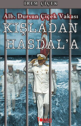 Kışladan Hasdal’a - 1