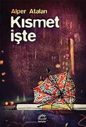 Kısmet İşte - 1