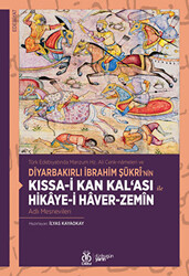 Kıssa-i Kan Kal`ası ile Hikaye-i Haver-Zemin - 1