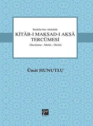 Kitab-ı Makşad-ı Akşa Tercümesi - 1