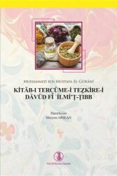 Kitab-ı Tercüme-i Tezkire-i Davud Fi İlmi`t-Tıbb - 1